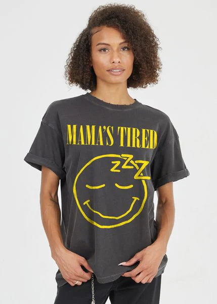 Mama's Tired Tee