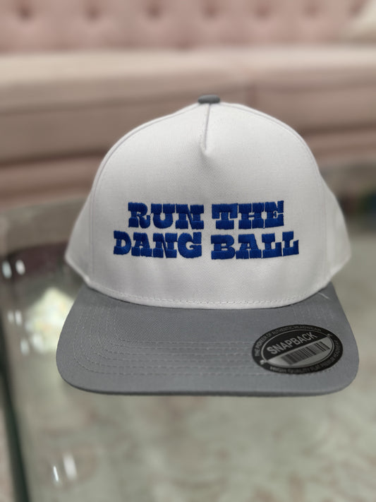 Run The Dang Ball Hat