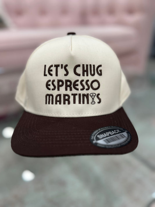 Let's Chug Espresso Martinis Hat