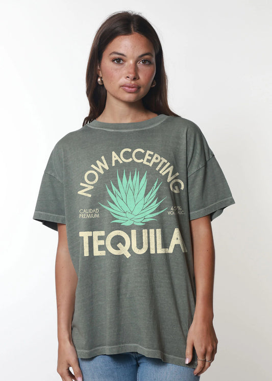 Now Accepting Tequila Tee